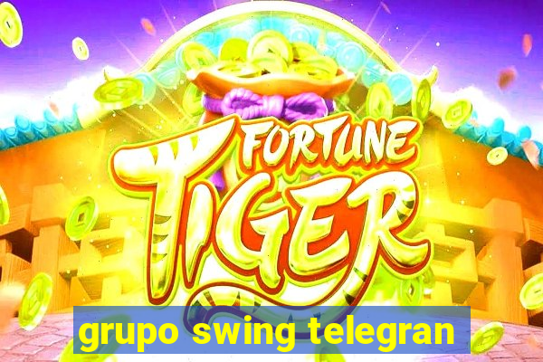 grupo swing telegran